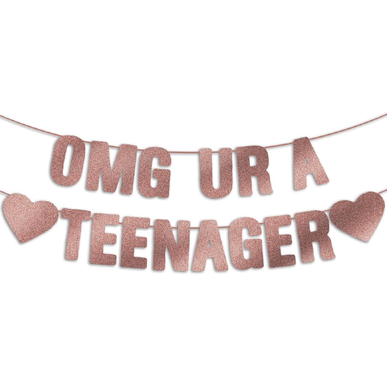 Pre-Strung OMG UR A Teenager Banner - Rose Gold Glitter, Happy 13th Birthday Decorations for Girls, Mean Party Decor, 13 Year Old Party Sign for Her
