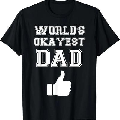 Weltweit okayster Papa Lustiges Vatertags-T-Shirt