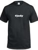 #judy T-Shirt Hashtag Judy Lustiges Geschenk Schwarz Weiß Baumwolle T-Shirt