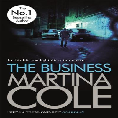 The Business par Martina Cole Livre de poche 9780755328673