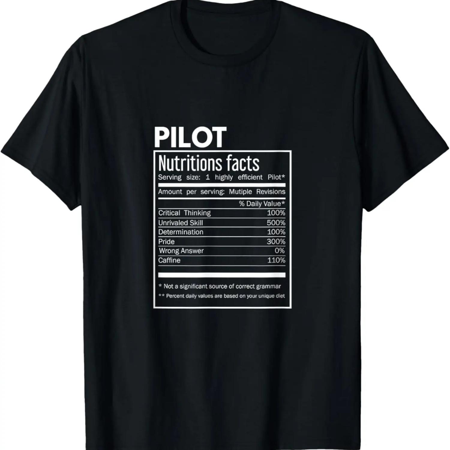 Pilot Gift - Pilot Funny Nutrition Facts T-Shirt S чёрный