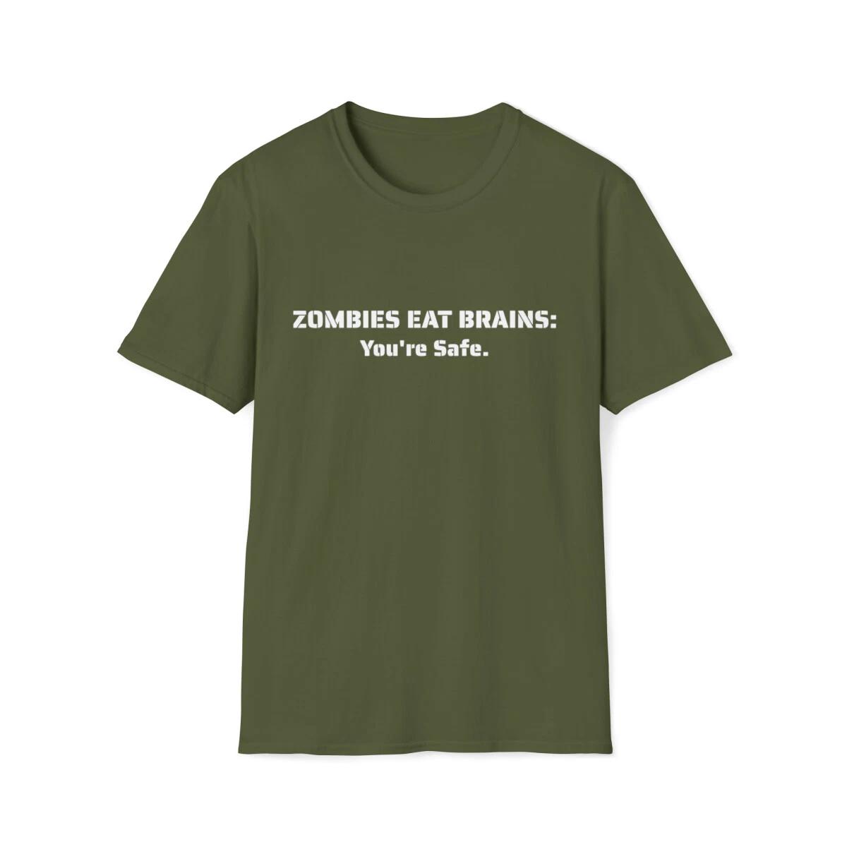 

Zombies Eat Brains Funny Rude Dark Humor Unisex Softstyle T-Shirt S