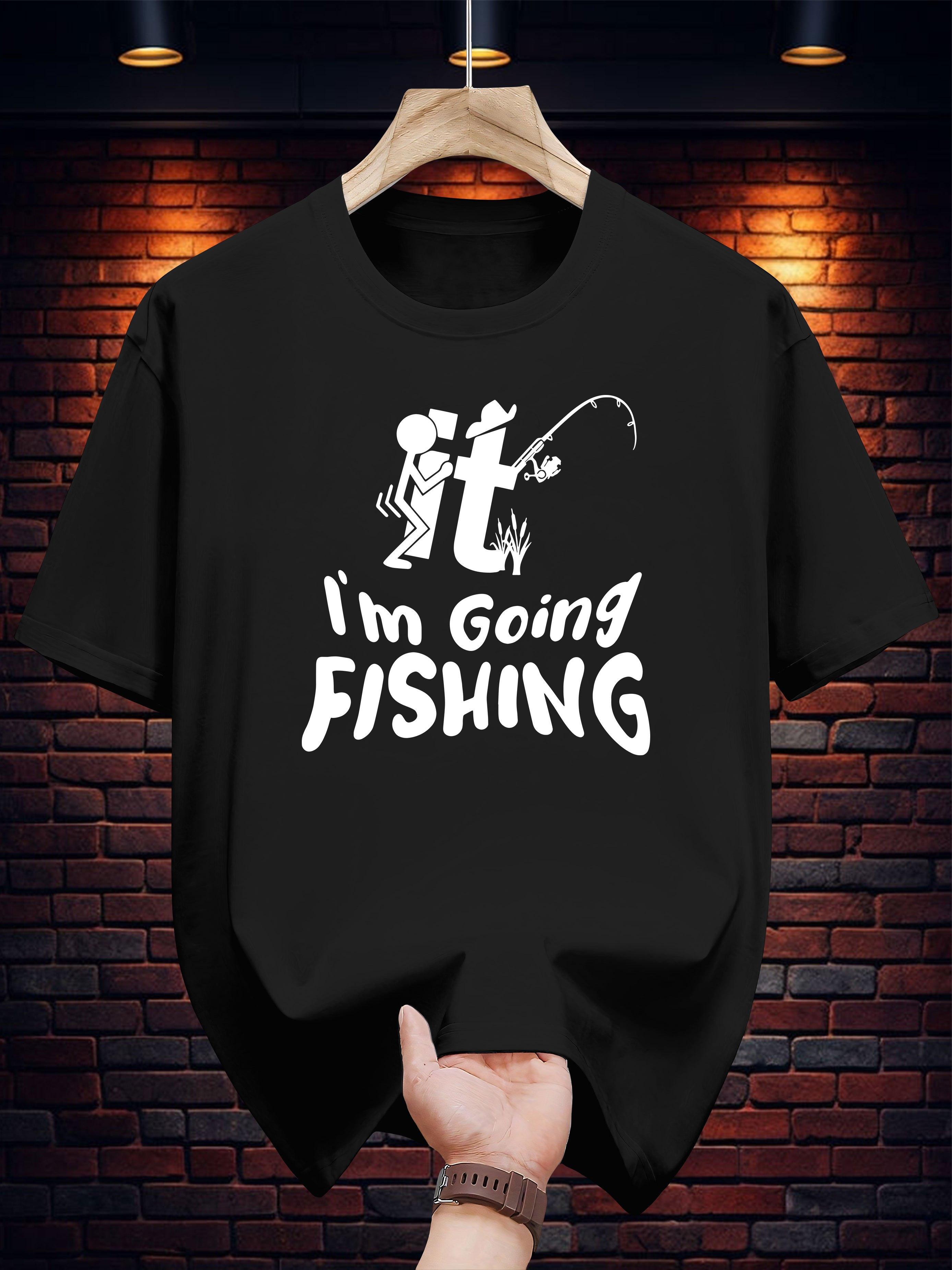 Graphic T-shirt - I m Going Fishing Print Casual Short Sleeve Tee L