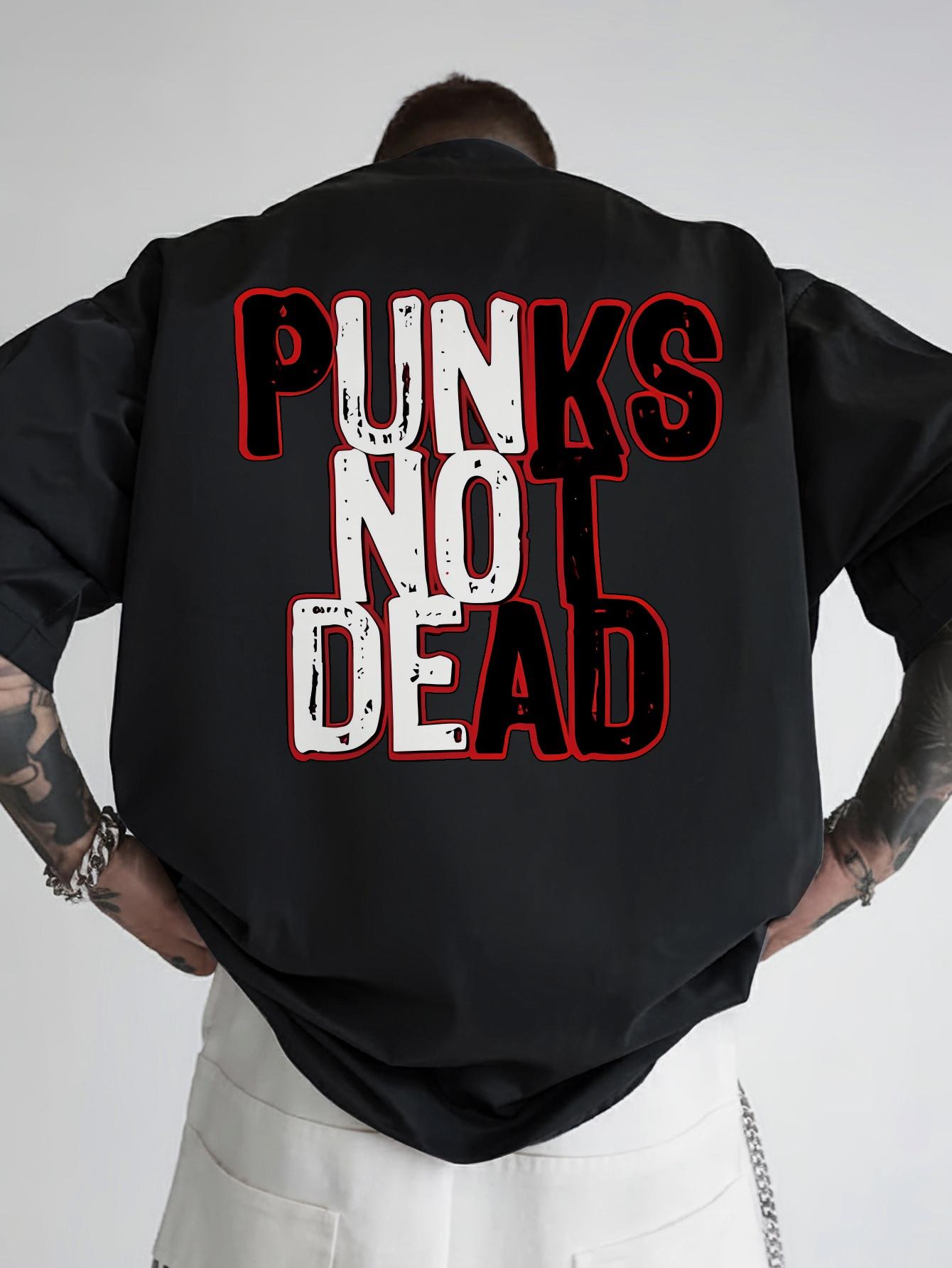 

Punks Not Dead Graphic T-shirt - Casual Summer Crew Neck Tee with Bold Letter Print XXL