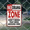 Vintage Metal Tin Sign Humorous Wall Art Funny Quote Decor 8x12 Inch Home Office No Drama Zone
