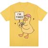 Funny Duck I'm Tired Meme Graphic T-shirt Kawaii Cute Fashion Men Women T Shirts Oversized Cotton Tee Shirts