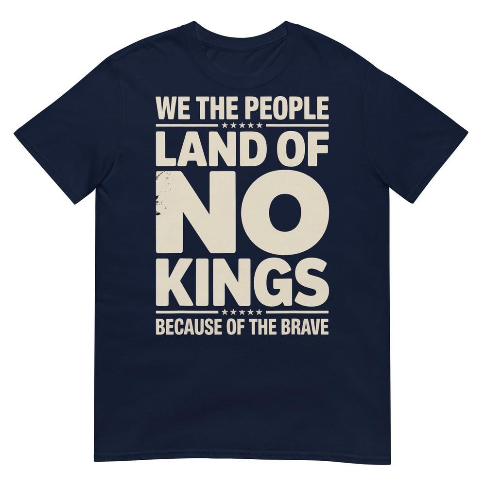 America Vintage No Kings Day Because Of The Brave TShirt S