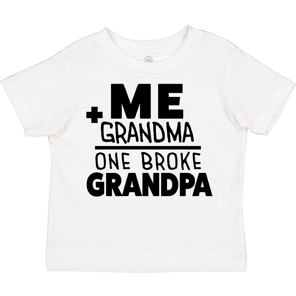 Inktastic Me Plus Grandma Equals One Broke Grandpa Toddler T-Shirt Grandmas New 150