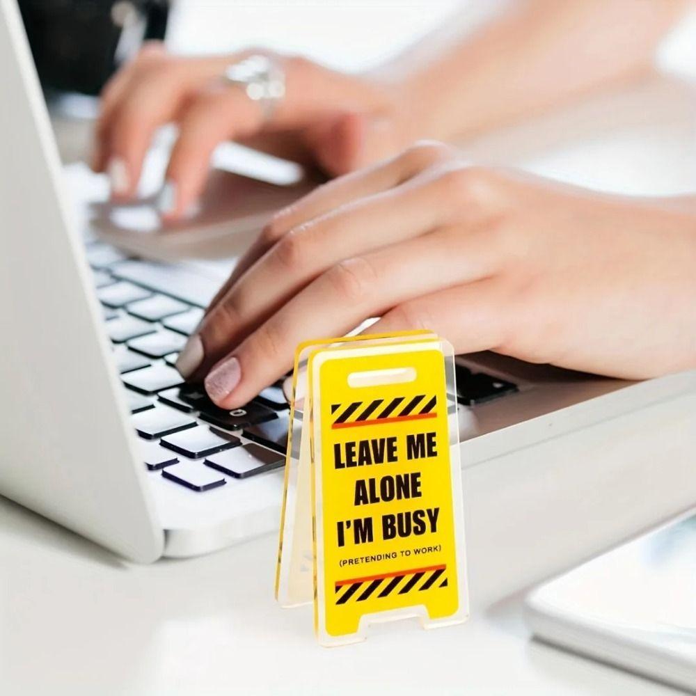 10 PCS I'm Busy Desk Decor Sign Leave Me Alone Desk Accessories Funny Acrylic Desk Sign  Unisex Gift