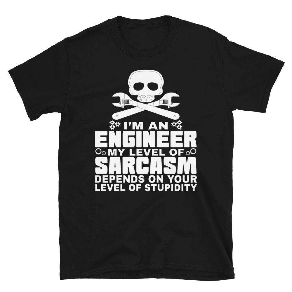 ENGINEER S SARCASM Engineering School T-Shirt S