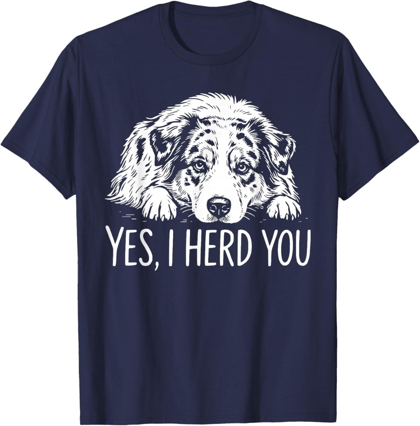 Yes I Heard You Line Art Australian Shepherd Dog Lovers Unisex T-Shirt S разноцветный