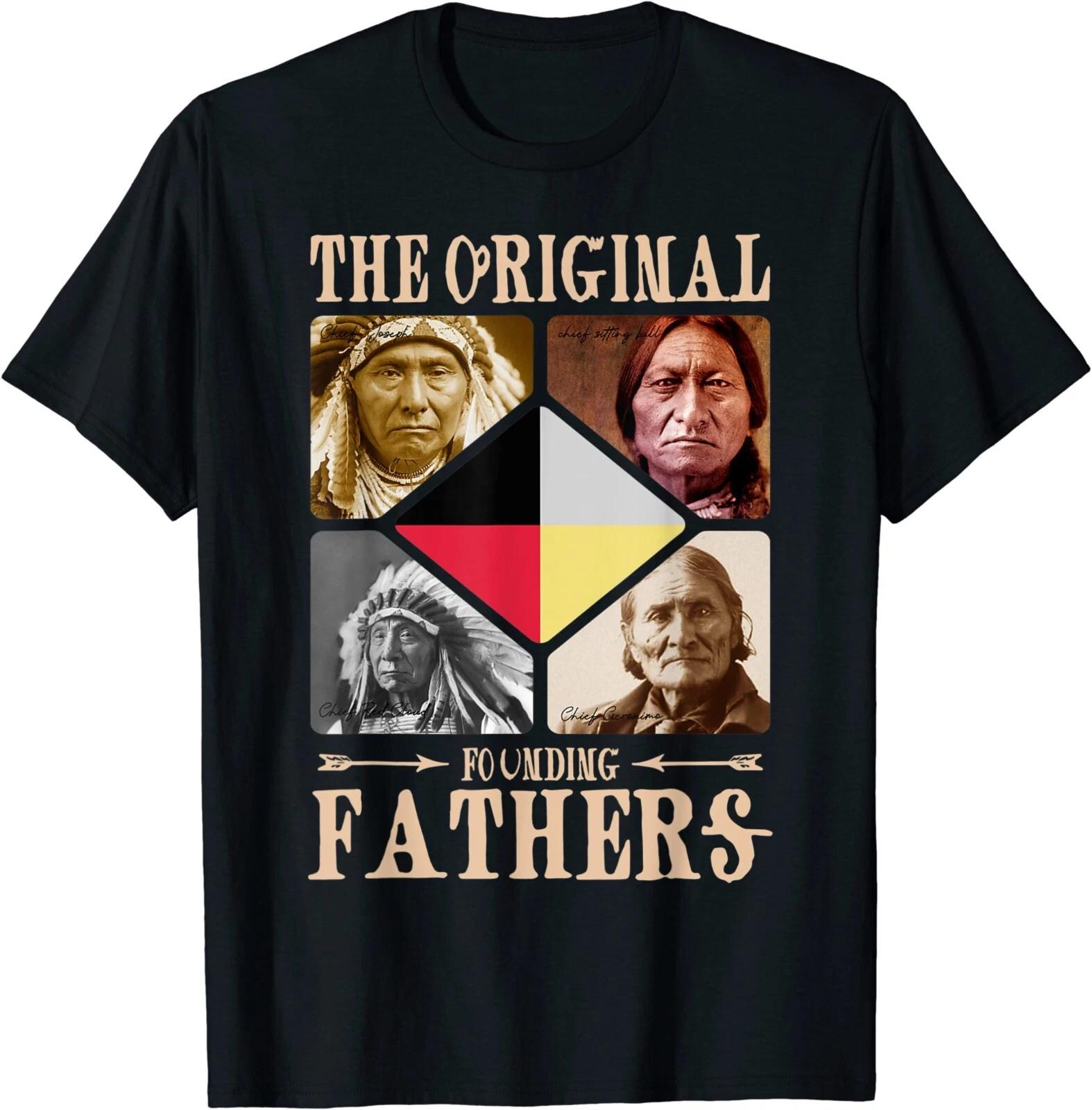 NEW LIMITED Original Founding Fathers Native American Retro Tribe T-Shirt S-5XL XXXXL