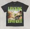 Unisex Shirt Cotton Oversize Large Size I Fuc**ng Love Rice T-Shirt Funny Meme Skeleton Rice Lover Unisex Shirt