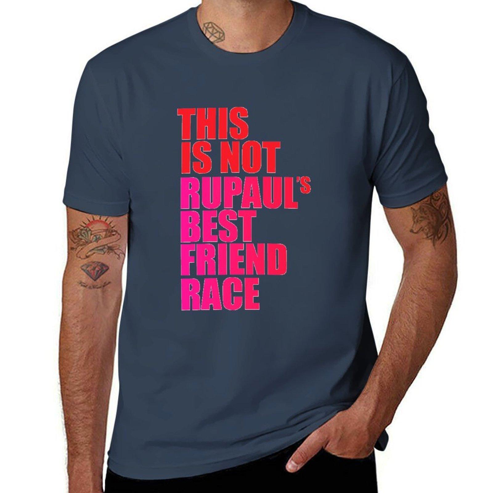 This is not Rupauls best friends race Drag Race TShirt Work Duty Casual TShirt S
