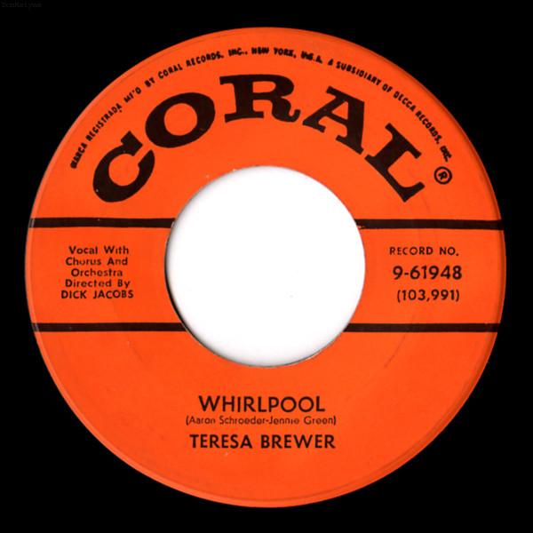 

7inch Record TERESA BREWER - Whirlpool 961948 Coral 1958 US Pop Used