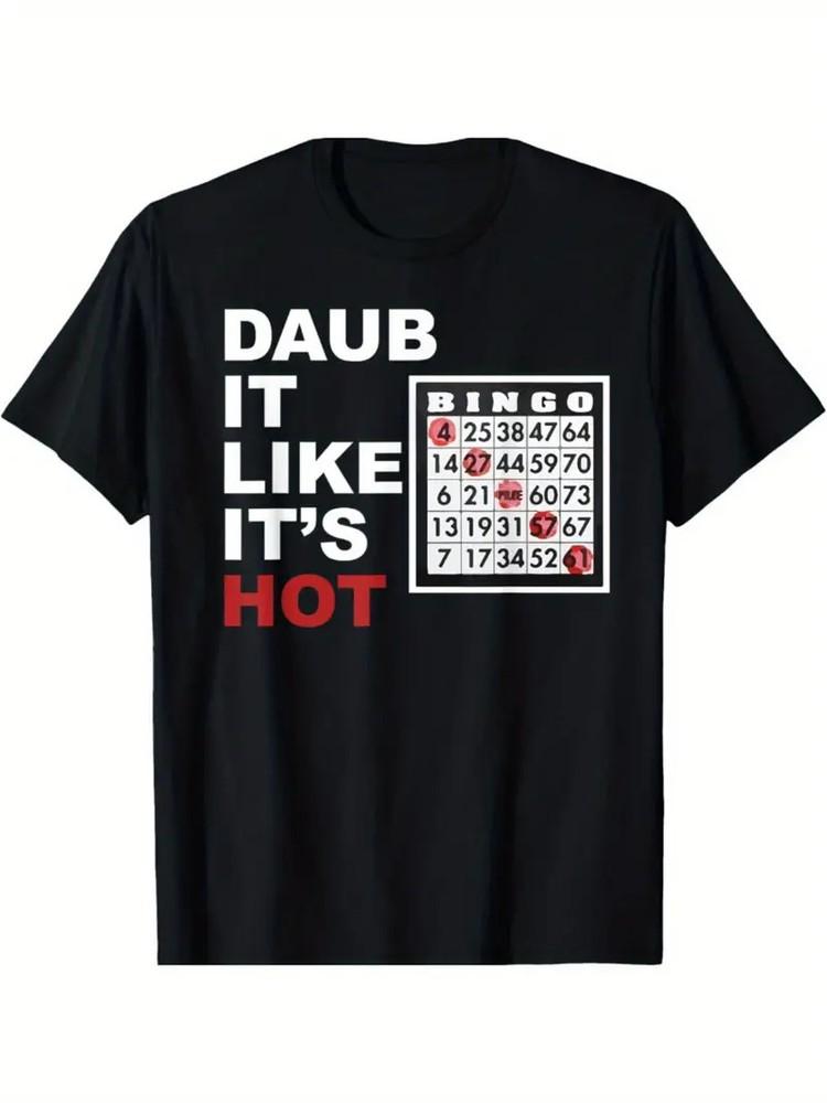 

Daub It Like It S Hot Funny Bingo T Shirt T-ShirtRegular-Fit, Comfortable and fash 3XL