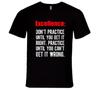 Don't Practice Until You Get It Right Practice Until You Can't Get It Wrong Prem