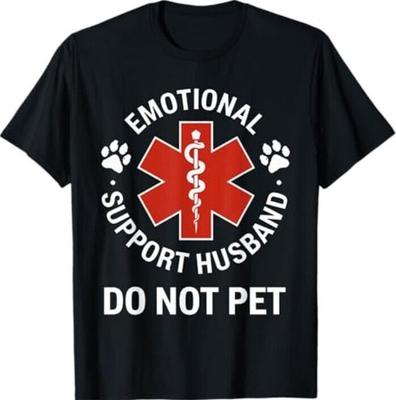Emotional Support Husband Do Not Pet T-Shirt Unisex T-Shirt
