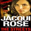 The Streets by Jacqui Rose Paperback Book 9781529076530