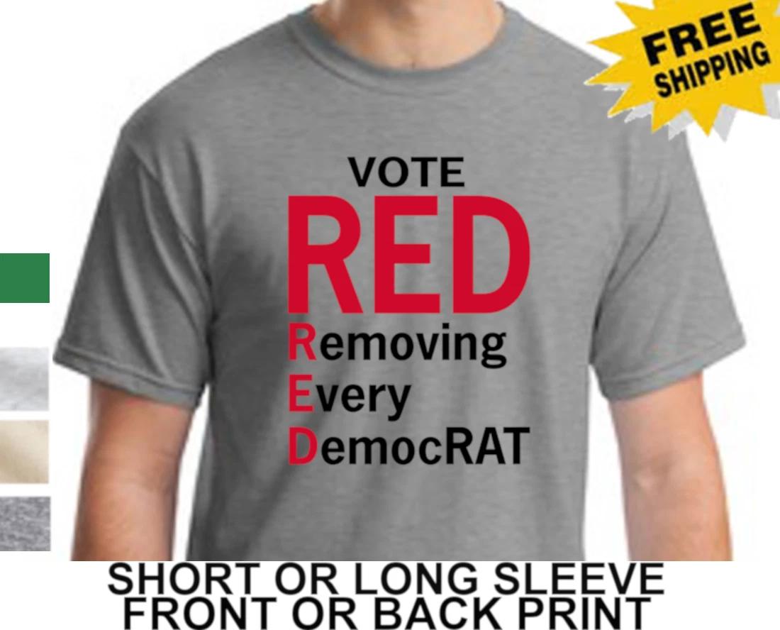 Funny MAGA Vote Red Removing Every Democrat Trump MAGA Republican Mens T-Shirt L
