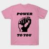 T Shirt Women Power To You Harajuku Print Kawaii Tshirt Summer Short Sleeve Female T-Shirt Top Tee