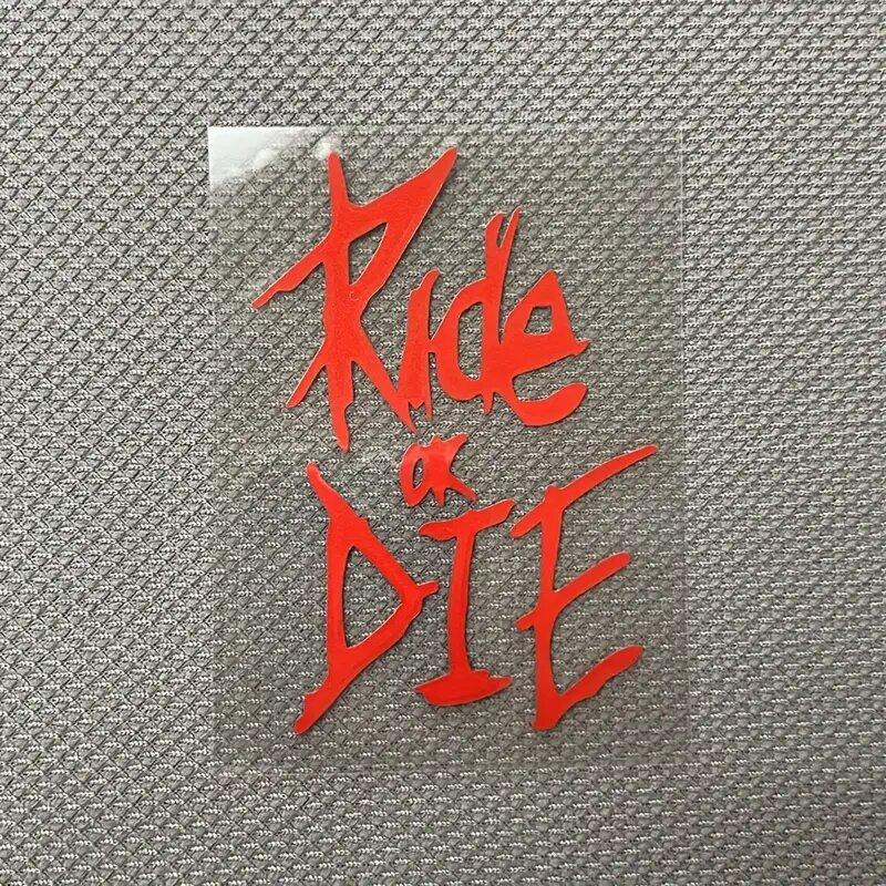 Ride Or Die Sticker For  Bicycle Waterproof Vinyl Decal