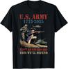 United States Army 1775-2025 250th Anniversary We Defend T-Shirt