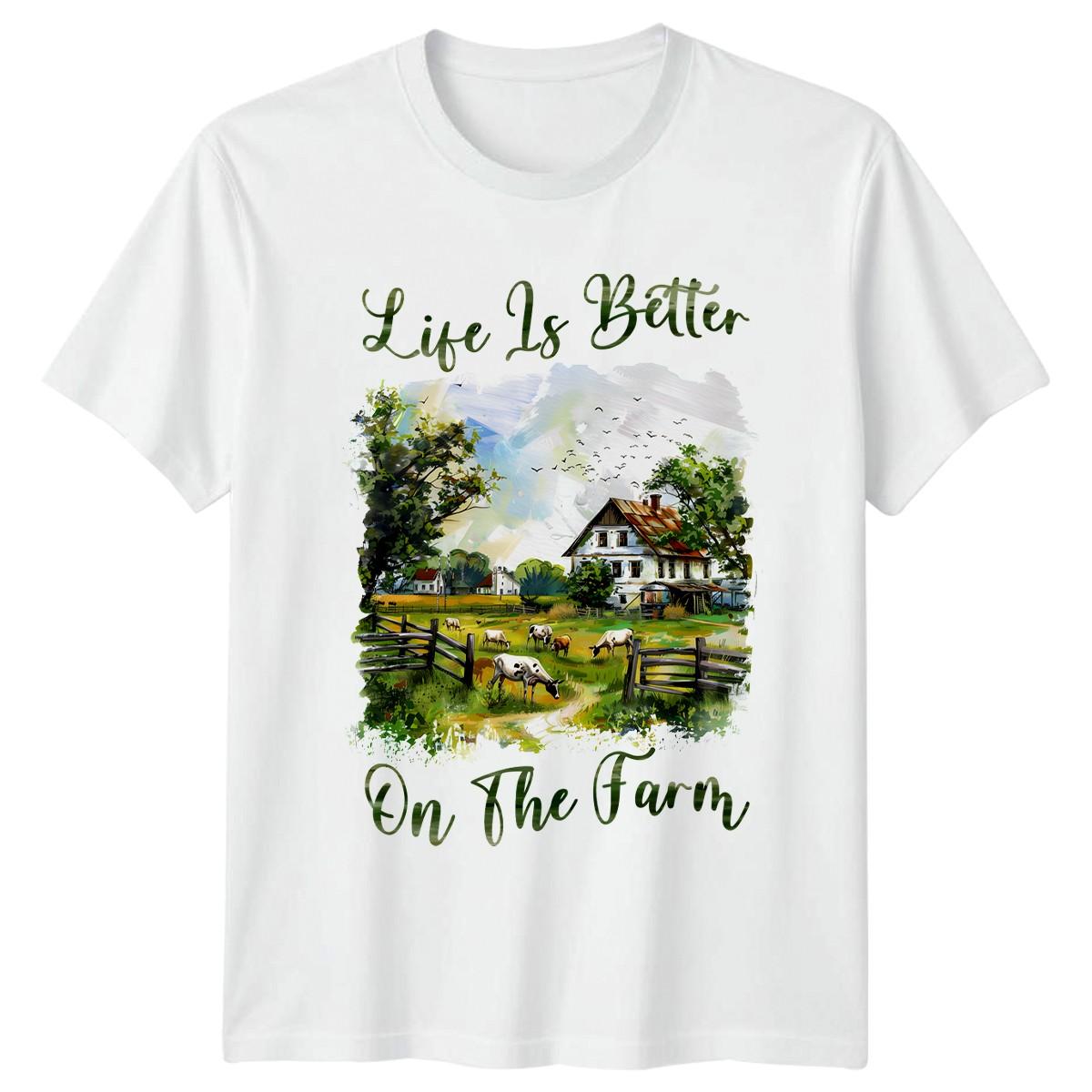 Life Is Better On The Farm T-Shirt Farming Rural Living Birthday Gift L