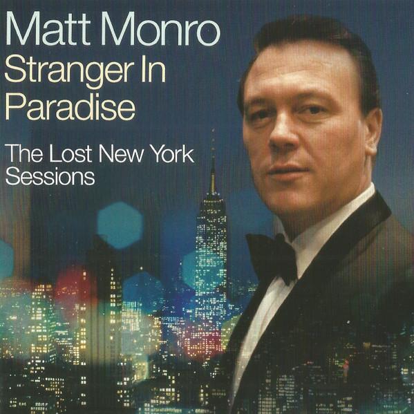 

CD MATT MONRO Stranger in Paradise The Lost New 5387616 UMC 2020 UK Jazz Used