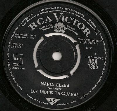 7-Zoll Schallplatte LOS INDIOS TABAJARAS - Maria Elena RCA1365 RCA Victor 1963 UK Klassisch Gebraucht