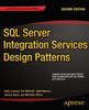 The SQL Server Integration Services Design Patterns Book