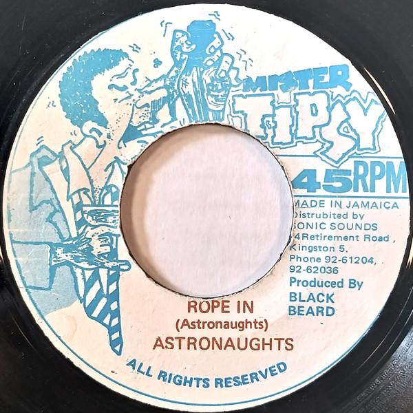 

7inch Record ASTRONAUGHTS Rope In NONE Mister Tipsy Jamaica Reggae Ska Dub Used