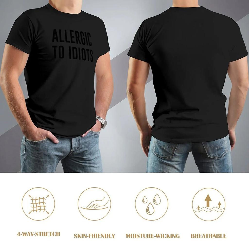 Allergic To Idiots T-Shirt Boys Whites Custom T Shirt Graphic T Shirts Men'S Cotton T-Shirt