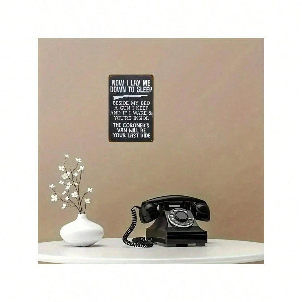 Vintage Metal Tin Sign Gun Warning Plaque Now I Lie Down To Sleep Home Garage Decor 12x8 Inch