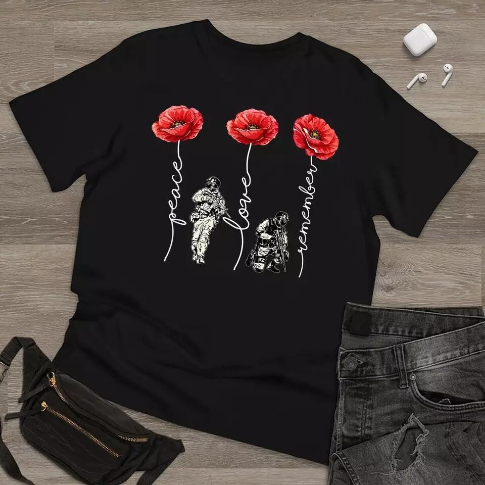 Peace Love Remember Red Poppy Flower Soldier Veteran Day Unisex Black T-Shirt S
