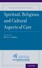 Kniha Spiritual, Religious, and Cultural Aspects of Care