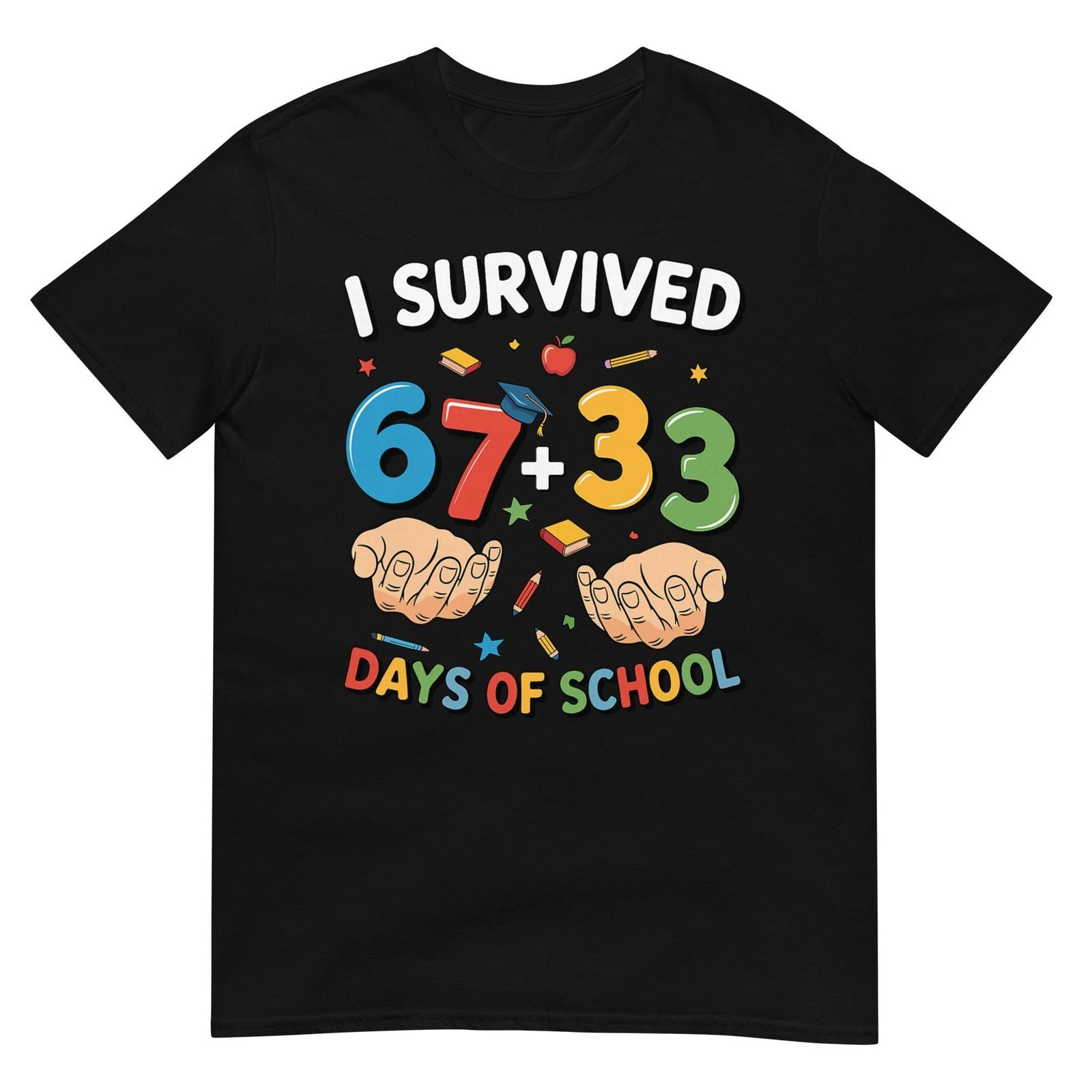 I Survived 100 Days of School 67 + 33 Meme Teacher Student T-Shirt L