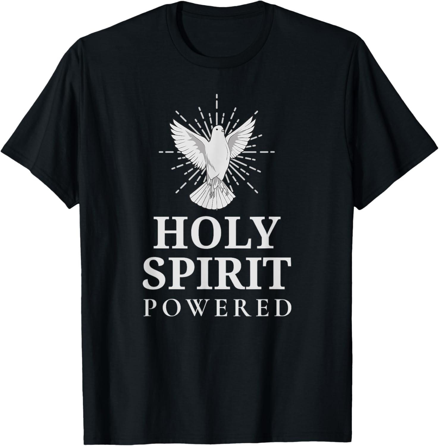 Holy Spirit Dove Powered Christian Gifts For Men And Women T-Shirt XXL