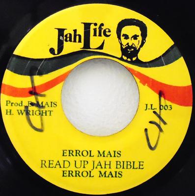 7-Zoll Schallplatte ERROL MAIS - Read Up Jah Bible JL003 Jah Life Jamaika Reggae, Ska & Dub Gebraucht