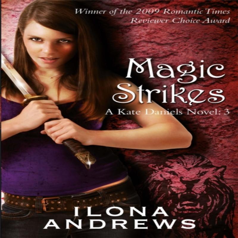 Magic Strikes by Ilona Andrews Paperback Book 9780575093959