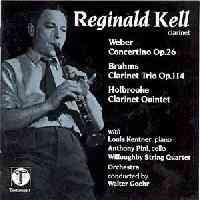 

CD REGINALD KELL - CARL MARIA VON WEBE - Concertino Op. 26 / Clarinet Trio O SBT1002 Testament 1991 UK Classical Used