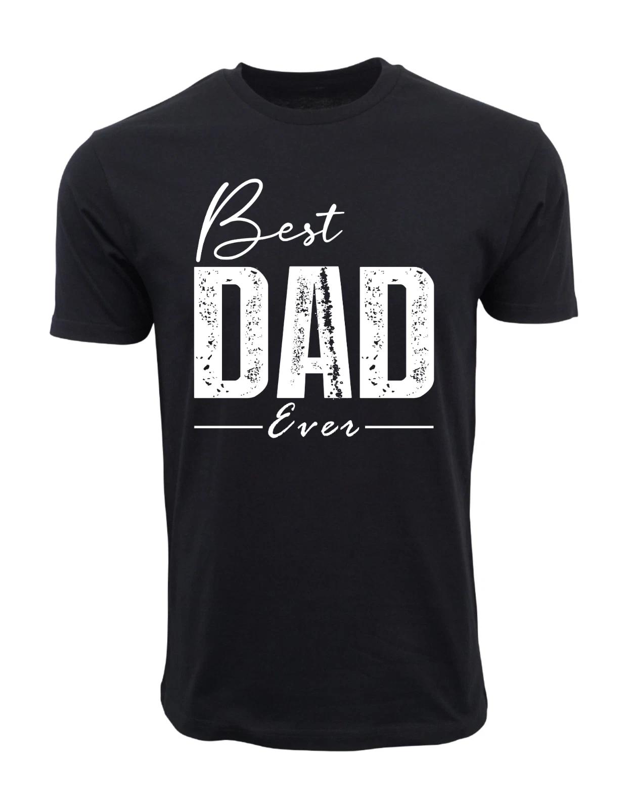 Unisex Adult Casual Graphic BEST DAD EVER GRAPHIC T SHIRT T-Shirt XXXXL