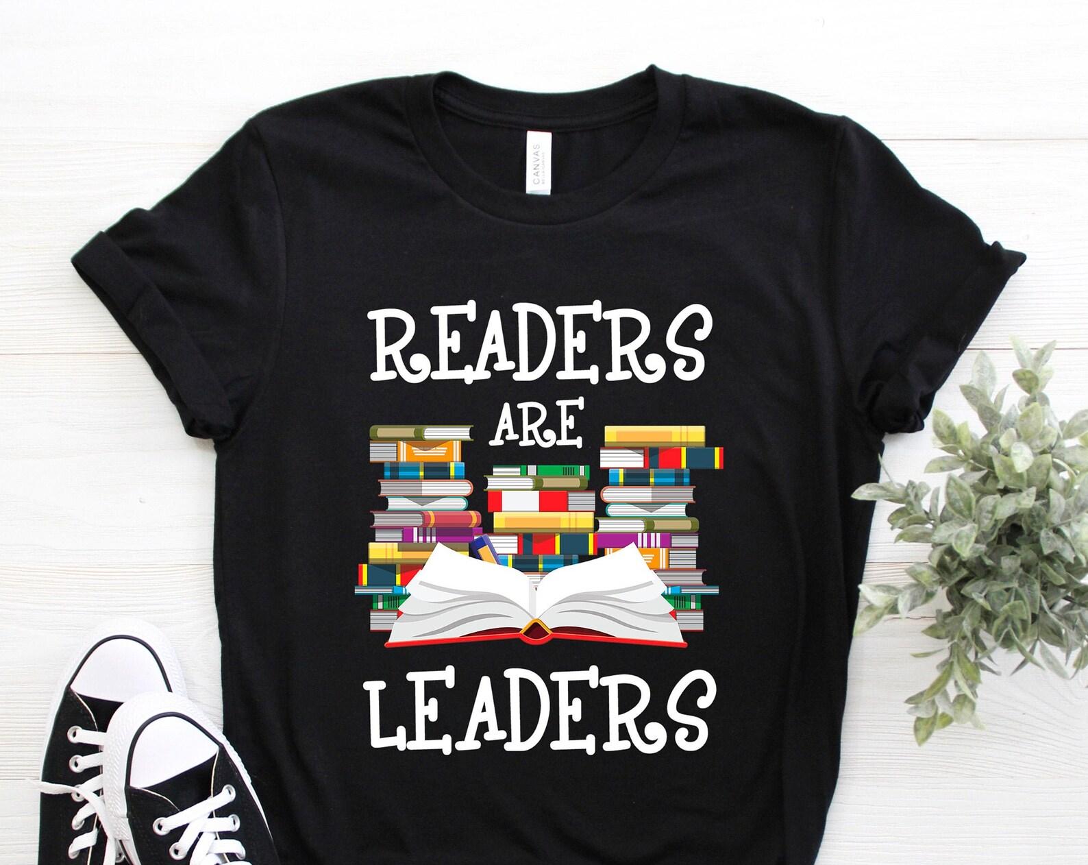 Readers Are Leaders T-shirt, Vintage Book Nerd Fans Library Literature Reading Lover Birthday Gift Tshirt, Books Reader Present Tee Shirts 150