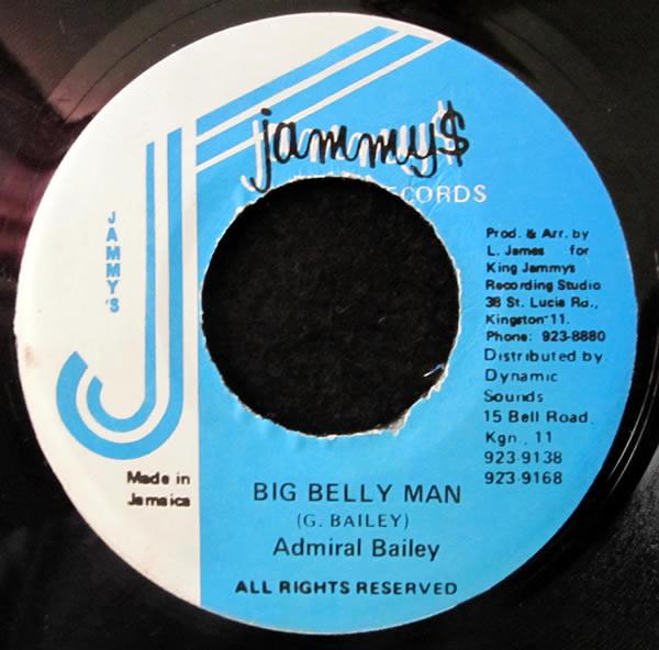 

7inch Record ADMIRAL BAILEY Big Belly Man NONE Jammys Records Jamaica Reggae Ska Dub Used