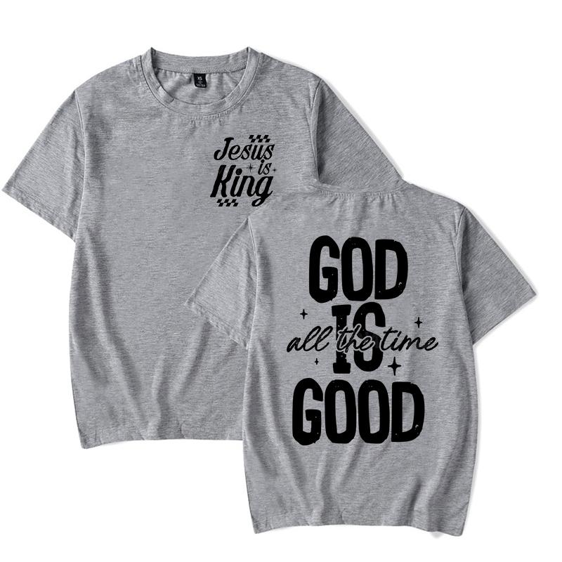 Jesus Religious Believe Shirts for Unisex Women God Is Good All The Time Classic Tops Gift for HerHim Faith Based TShirt tops