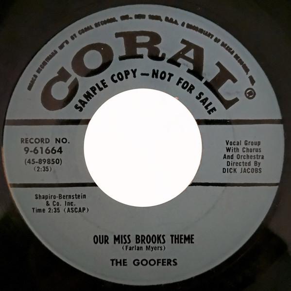7inch Record GOOFERS - Our Miss Brooks Theme 961664 Coral 1956 US Jazz Used