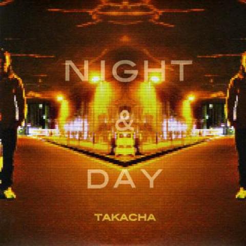 

CD TAKACHA Night Day STD80001 Studio 8 JPN 2010 Japan Japanese Club Dance
