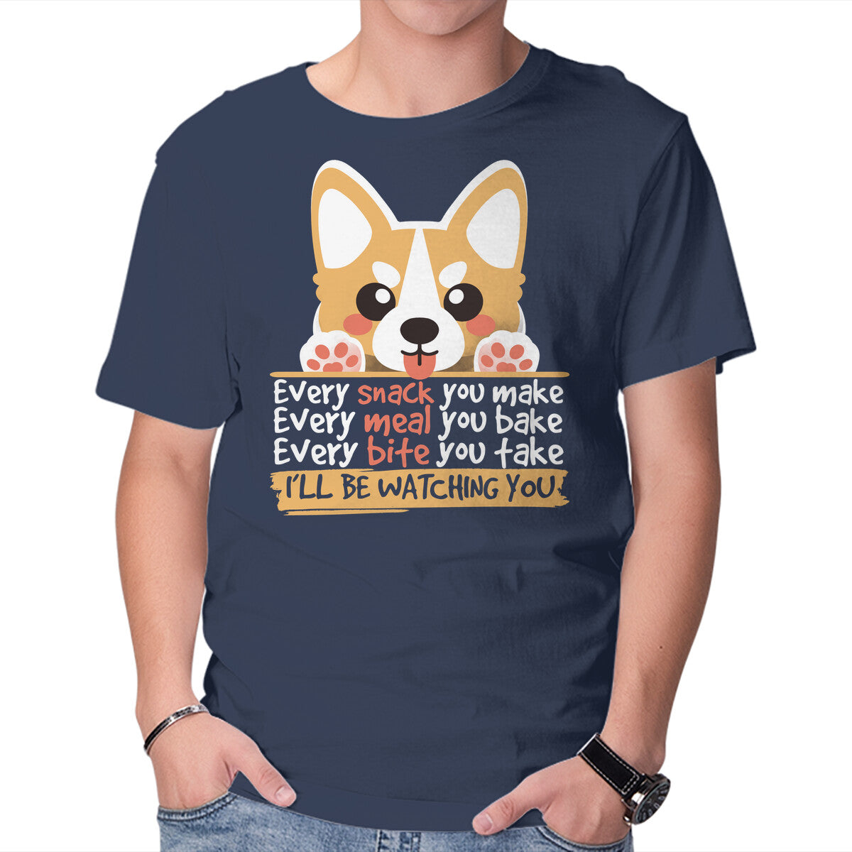Unisex Crew Neck T-Shirt Every Snack You Make Graphic Short Sleeve Casual Tee M