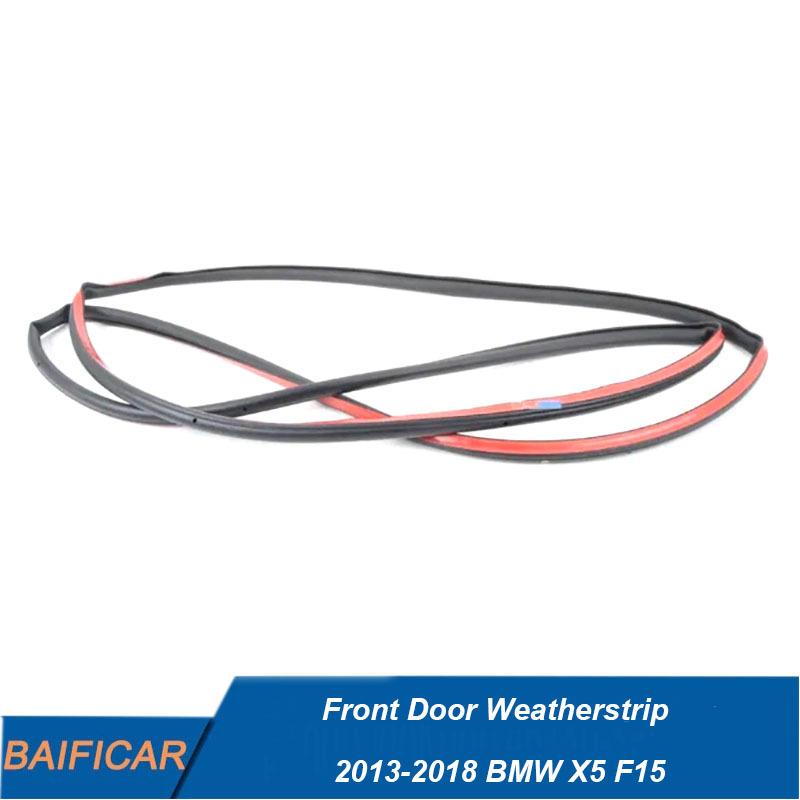Baificar Brand New Front Door Weatherstrip 51337289609 For 2013-2018 BMW X5 F15 F85