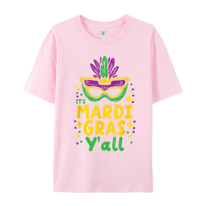 Its Mardi Gras Yall Mask Tshirt Normal Short Sleeve Newest Round Neck 100 Cotton Tees Letter Teeshirt Husband Valentine Day